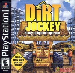 Dirt Jockey – Heavy Equipment Operator [SLUS-01552]